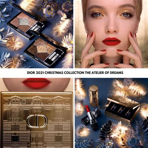 dior christmas 2021 makeup|dior atelier of dreams 2021.